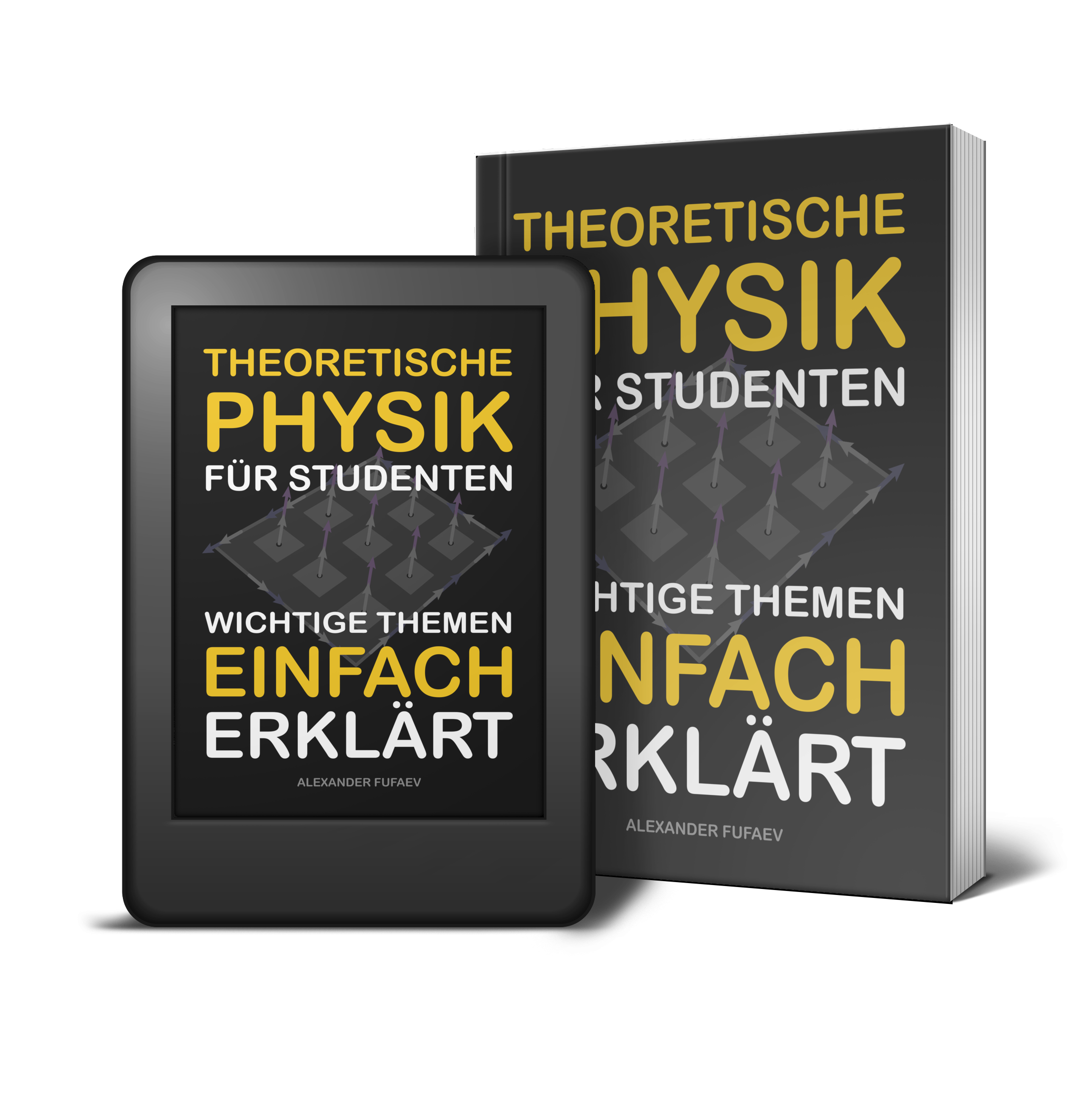 Theoretische Physik für Studenten